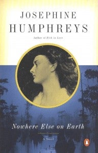 Josephine Humphreys's novel.